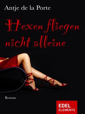 cover image of Hexen fliegen nicht alleine